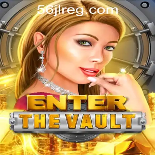 Exploring 'EntertheVault': The Thrilling World of 56jl Login Registration
